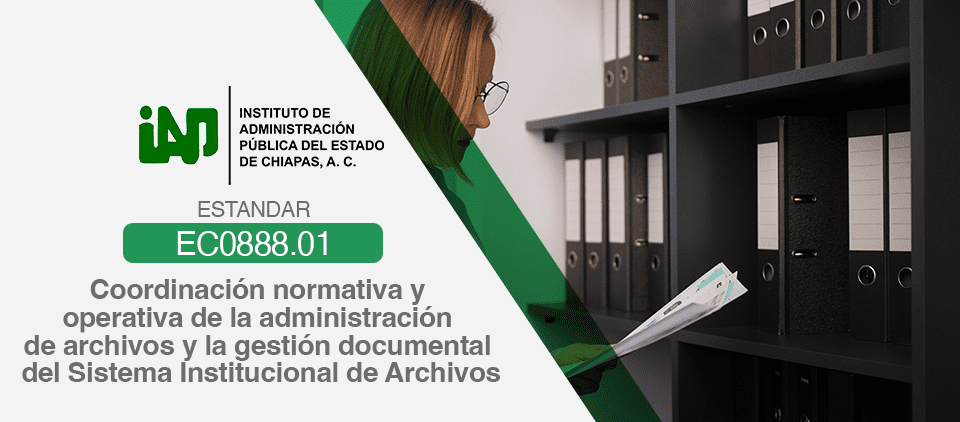 Imagen de Coordinación normativa y operativa de la administración de archivos y la gestión documental del Sistema Institucional de Archivos